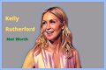 
How Much Money Does Kelly Rutherford Make? Latest Income Salary
